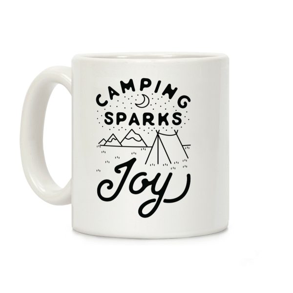 Camping Sparks Joy Coffee Mug Camping Sparks Joy Coffee Mug