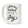 Camping Sparks Joy Coffee Mug Camping Sparks Joy Coffee Mug
