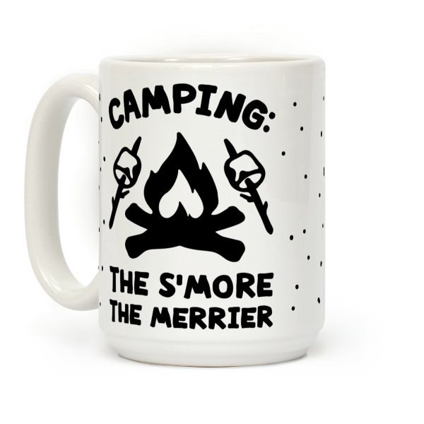 Camping The S'more The Merrier Coffee Mug