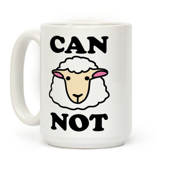 Can Ewe Not? Coffee Mug Can Ewe Not? Coffee Mug