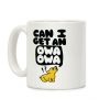 Can I Get An Owa Owa!? Coffee Mug Can I Get An Owa Owa!? Coffee Mug