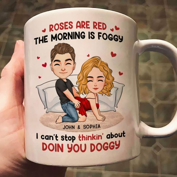 Can't Stop Thinkin' About Doin You Doggy - Personalized Mug Can't Stop Thinkin' About Doin You Doggy - Personalized Mug
