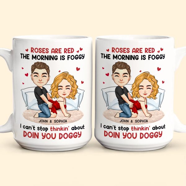 Can't Stop Thinkin' About Doin You Doggy - Personalized Mug Can't Stop Thinkin' About Doin You Doggy - Personalized Mug