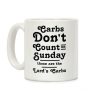 Carbs Don't Count on Sunday Those are the Lords Carbs Coffee Mug Carbs Don't Count on Sunday Those are the Lords Carbs Coffee Mug