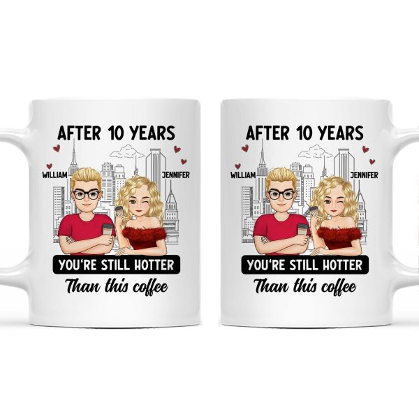 Cartoon Couple After Years You're Still Hotter Than This Coffee - Gift For Couples - Personalized Mug Cartoon Couple After Years You're Still Hotter Than This Coffee - Gift For Couples - Personalized Mug