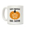Carve Pumpkins Hail Satan Coffee Mug Carve Pumpkins Hail Satan Coffee Mug