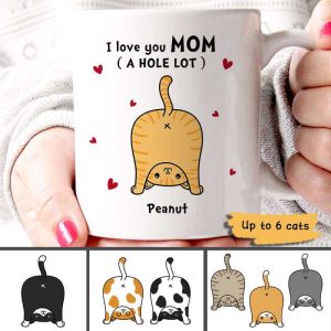 Cat Mom Love You A W-hole Lot Personalized Mug