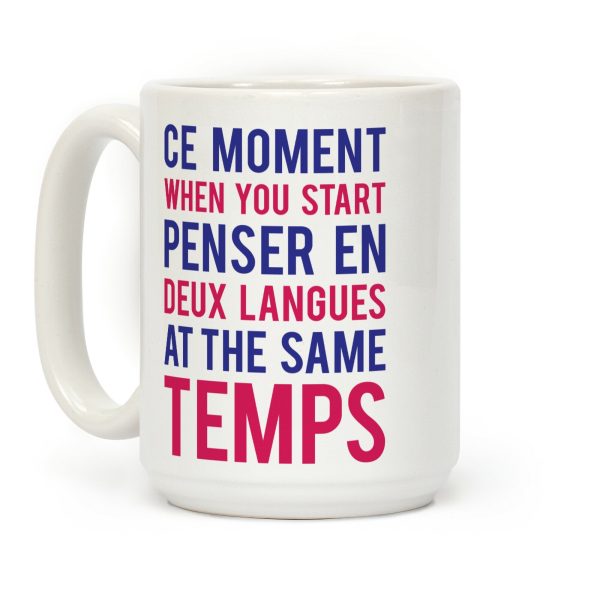 Ce Moment When Coffee Mug Ce Moment When Coffee Mug