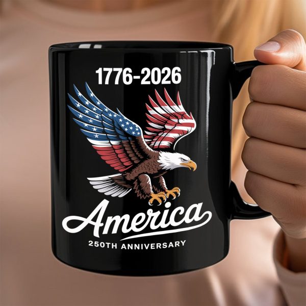 Celebrate 250 Years of America USA Anniversary 1776-2026 Black Mug HO82 894524 Celebrate 250 Years of America USA Anniversary 1776-2026 Black Mug HO82 894524