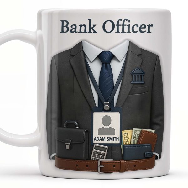 Celebrate Your Profession, Bank Officer Inspired Design - Personalized Custom Coffee Mug - OFW016_MG Celebrate Your Profession, Bank Officer Inspired Design - Personalized Custom Coffee Mug - OFW016_MG
