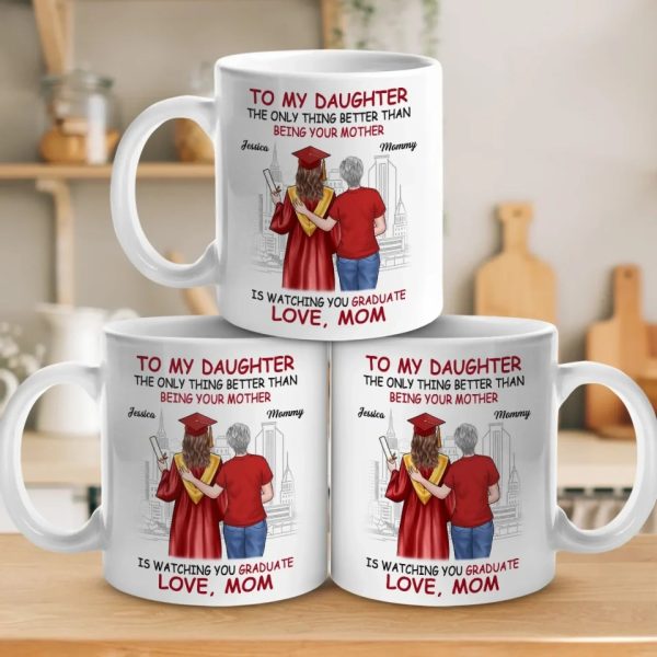 Celebrating Your Success - Family Personalized Custom Mug - Graduation Gift For Daughter Celebrating Your Success - Family Personalized Custom Mug - Graduation Gift For Daughter