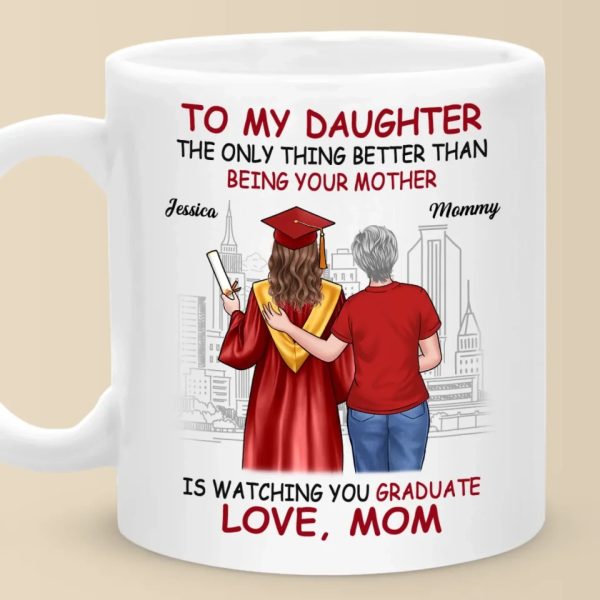 Celebrating Your Success - Family Personalized Custom Mug - Graduation Gift For Daughter Celebrating Your Success - Family Personalized Custom Mug - Graduation Gift For Daughter