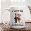 Ceramic Mug Personalized for Couples, If I Had My Life to Live Over Again Quote, Heartwarming Valentine Gift