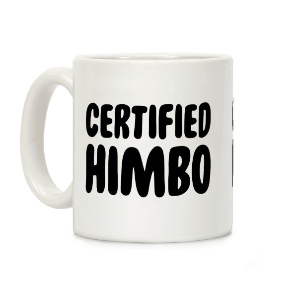 Certified Himbo Coffee Mug Certified Himbo Coffee Mug