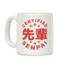 Certified Senpai Coffee Mug Certified Senpai Coffee Mug