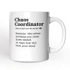 Chaos Coordinator Definition Personalized Mug, Funny Gift For Her With Name Chaos Coordinator Definition Personalized Mug, Funny Gift For Her With Name