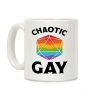 Chaotic Gay Coffee Mug Chaotic Gay Coffee Mug