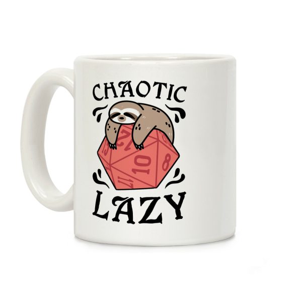 Chaotic Lazy Coffee Mug Chaotic Lazy Coffee Mug
