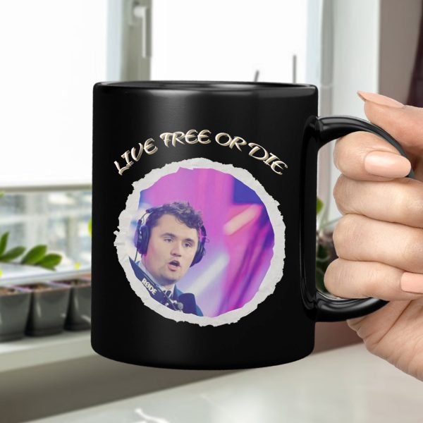 Charlie Kirk - Live Free Or Die Black Mug HO82 65794