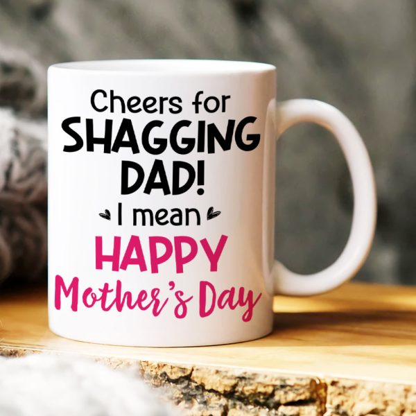 Cheers For Shagging Dad, Gift For Mom, Personalized Mug, Sperm Mug, Mother's Day Gift Cheers For Shagging Dad, Gift For Mom, Personalized Mug, Sperm Mug, Mother's Day Gift