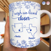 Chinoiserie Toile I Wish We Lived Closer - Personalized Mug Chinoiserie Toile I Wish We Lived Closer - Personalized Mug