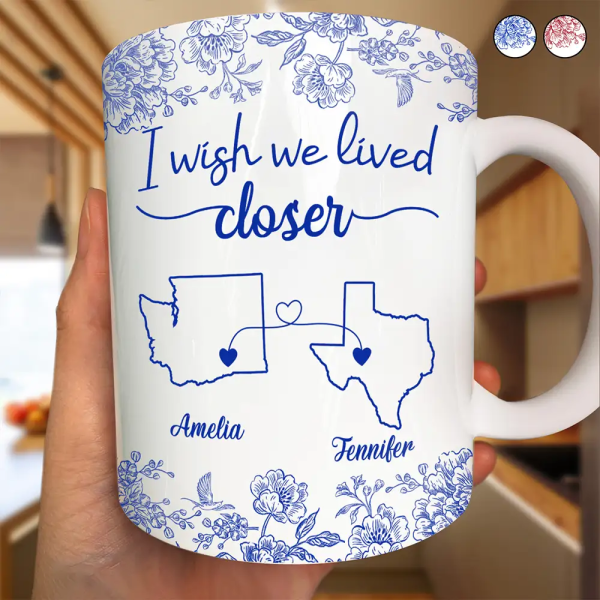 Chinoiserie Toile I Wish We Lived Closer - Personalized Mug Chinoiserie Toile I Wish We Lived Closer - Personalized Mug