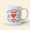 Christmas Gifts, Horny And Sexy All The Time, Personalized Mug, Funny Couple Christmas Gifts, Horny And Sexy All The Time, Personalized Mug, Funny Couple