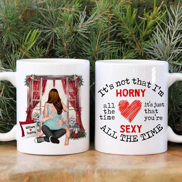 Christmas Gifts, Horny And Sexy All The Time, Personalized Mug, Funny Couple Christmas Gifts, Horny And Sexy All The Time, Personalized Mug, Funny Couple