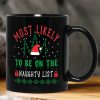 Christmas Most Likely - Personalized Mug Christmas Most Likely - Personalized Mug