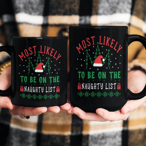 Christmas Most Likely - Personalized Mug Christmas Most Likely - Personalized Mug