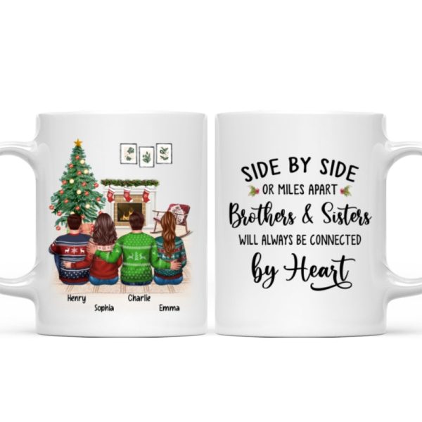 Christmas Side By Side Or Miles Apart Sisters Brothers Siblings Besties Personalized Mug