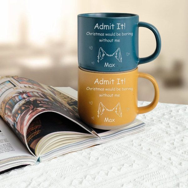 Christmas Would Be Boring Without Me Dog Personalized Engraved Pottery Mug HA75 891580 Christmas Would Be Boring Without Me Dog Personalized Engraved Pottery Mug HA75 891580