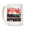 Chronically Disappointed Coffee Mug Chronically Disappointed Coffee Mug