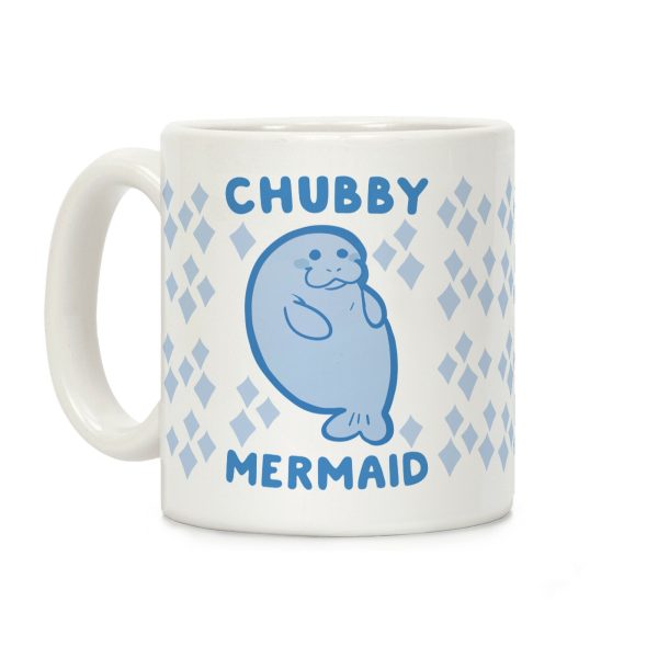 Chubby Mermaid Coffee Mug Chubby Mermaid Coffee Mug