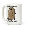 Chuck Around And Find Out Woodchuck Coffee Mug Chuck Around And Find Out Woodchuck Coffee Mug