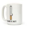 Cigarette Butt Coffee Mug Cigarette Butt Coffee Mug
