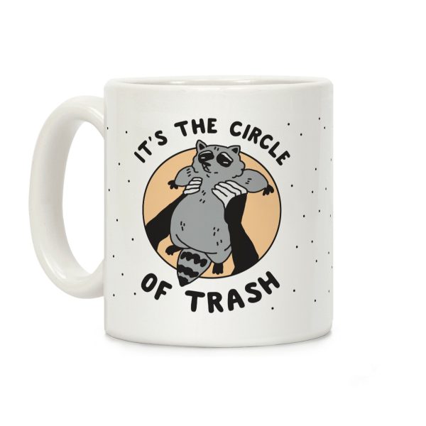 Circle of Trash Coffee Mug Circle of Trash Coffee Mug