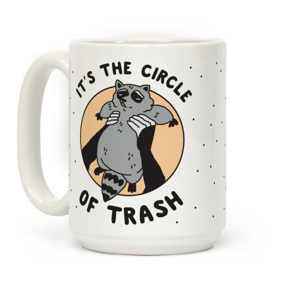 Circle of Trash Coffee Mug Circle of Trash Coffee Mug