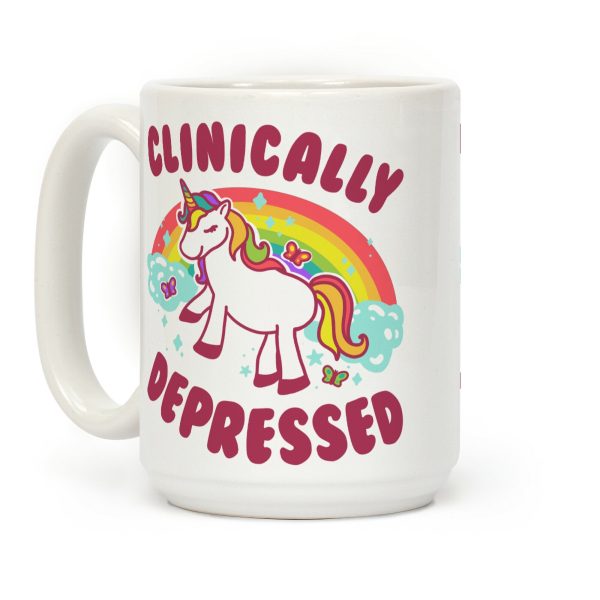 Clinically Depressed Unicorn Coffee Mug Clinically Depressed Unicorn Coffee Mug