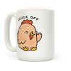 Cluck Off Chicken Coffee Mug Cluck Off Chicken Coffee Mug