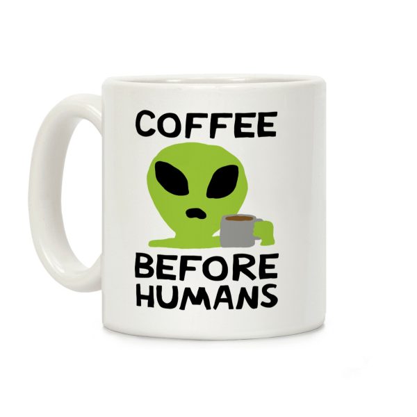 Coffee Before Humans Coffee Mug Coffee Before Humans Coffee Mug