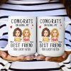 Congrats On Being My Bestie - Personalized Mug Congrats On Being My Bestie - Personalized Mug