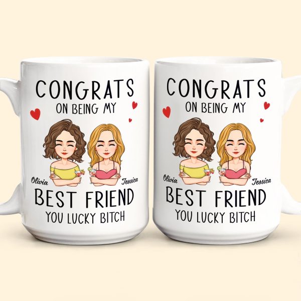 Congrats On Being My Bestie - Personalized Mug Congrats On Being My Bestie - Personalized Mug