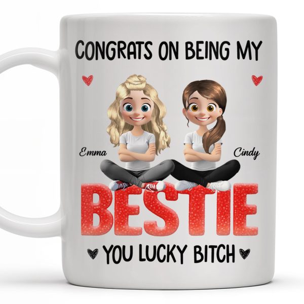 Congrats On Being My Bestie, Two Animated Girls Design - Personalized Custom Coffee Mug - BST464_MG Congrats On Being My Bestie, Two Animated Girls Design - Personalized Custom Coffee Mug - BST464_MG