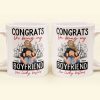 Congrats On Being My Boyfriend - Personalized Mug - Anniversary Gifts For Men, Husband, Him, Boyfriend