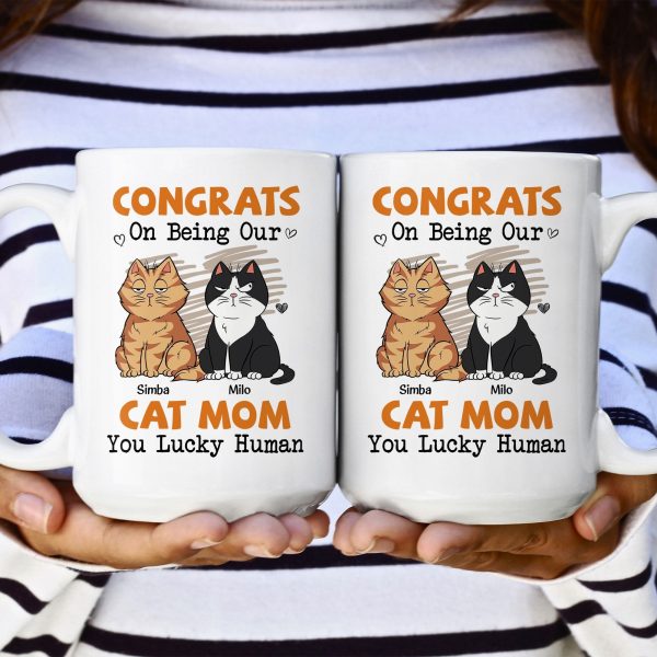 Congrats On Being My Cat Mom - Personalized Mug Congrats On Being My Cat Mom - Personalized Mug