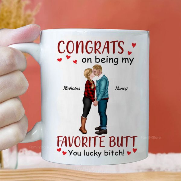 Congrats On Being My Favorite Butt - Personalized Ceramic Mug - Gift For Couple, Husband Wife - CL30 NH96 Congrats On Being My Favorite Butt - Personalized Ceramic Mug - Gift For Couple, Husband Wife - CL30 NH96