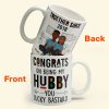 Congrats On Being My Hubby - Personalized Mug Congrats On Being My Hubby - Personalized Mug