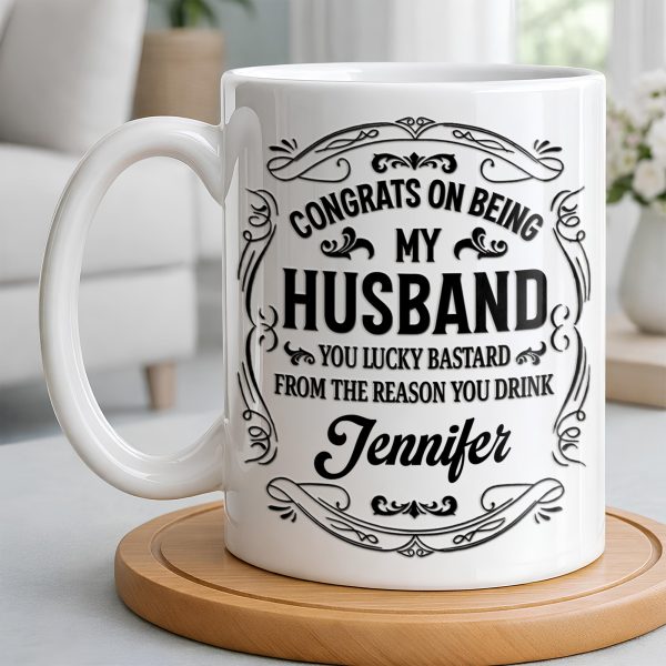 Congrats On Being My Husband, Floral Designs - Personalized Custom Coffee Mug - HSB086_MG Congrats On Being My Husband, Floral Designs - Personalized Custom Coffee Mug - HSB086_MG