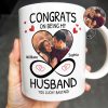 Congrats On Being My Husband With Hearts And Infinite Loop Design - Personalized Custom Coffee Mug - CPL437_MG Congrats On Being My Husband With Hearts And Infinite Loop Design - Personalized Custom Coffee Mug - CPL437_MG